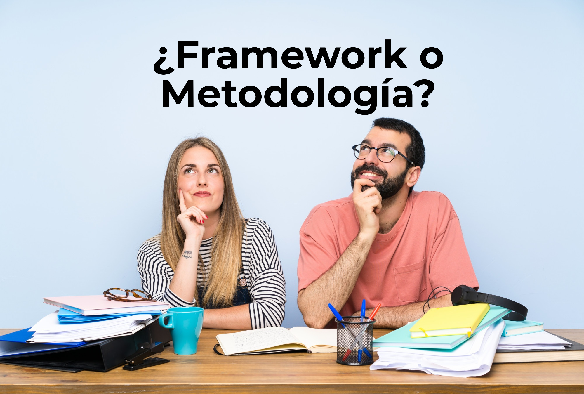 Framework o metodologia