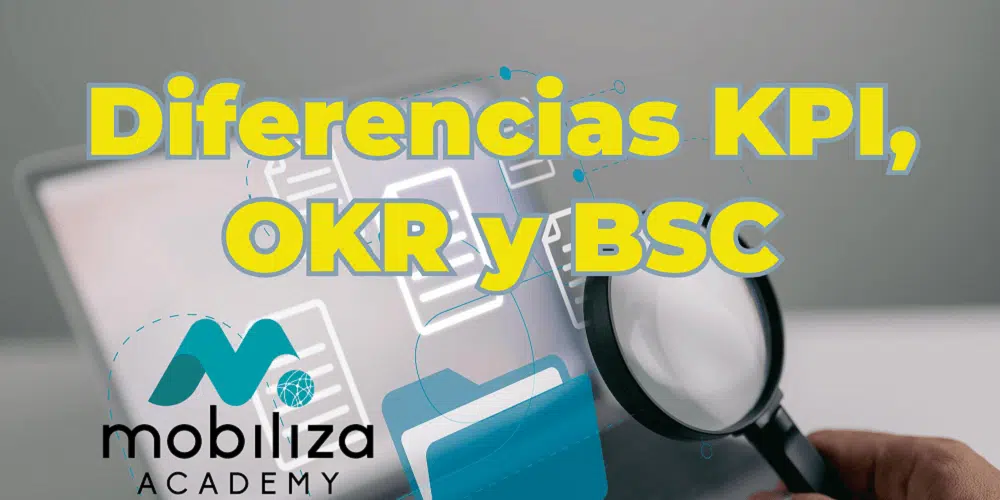 Diferencias KPI, OKR y BSC