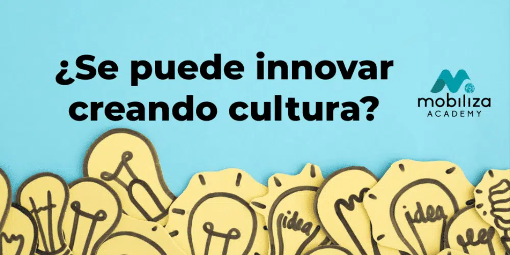 Innovar creando cultura