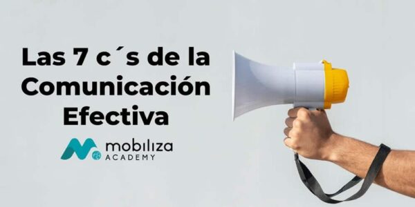 Las 7 c´s de la Comunicación Efectiva