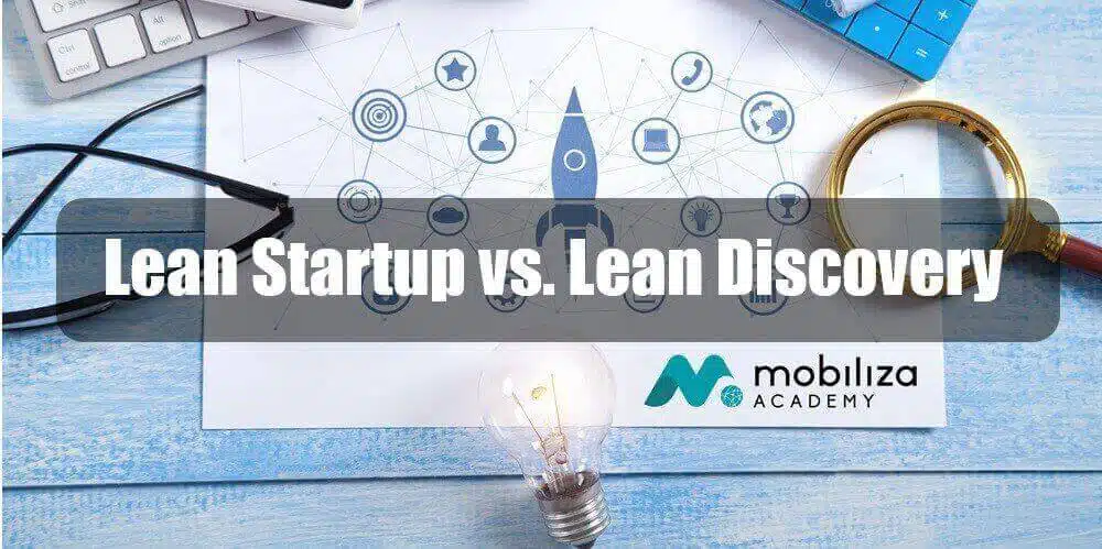 Lean Startup vs. Lean Discovery