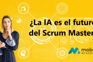 IA es el futuro del Scrum Master